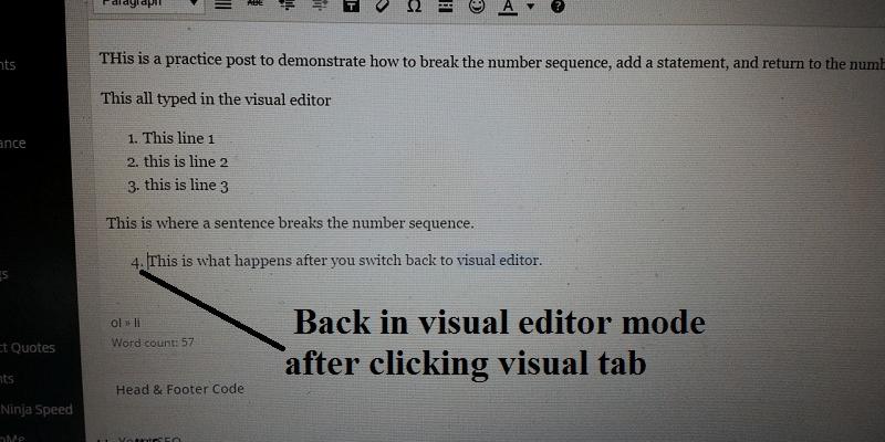 breaking numbered list in WordPress Success numbered list is broken and restarts at 4